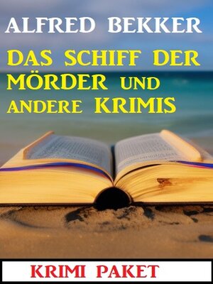 cover image of Das Schiff der Mörder und andere Krimis